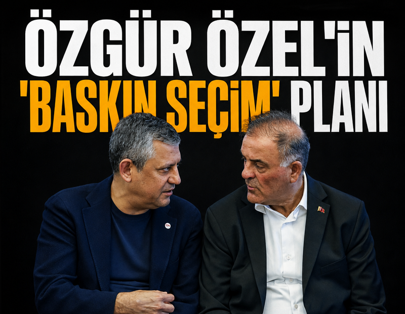 Özgür Özel'in 'baskın seçim' planı