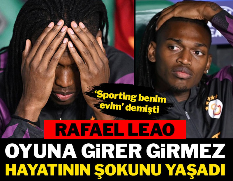 Rafael Leao, oyuna girer girmez hayatının şokunu yaşadı