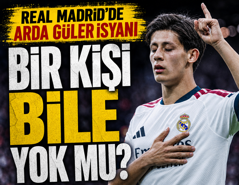 Real Madrid'de Arda Güler isyanı! Bir kişi bile yok mu?