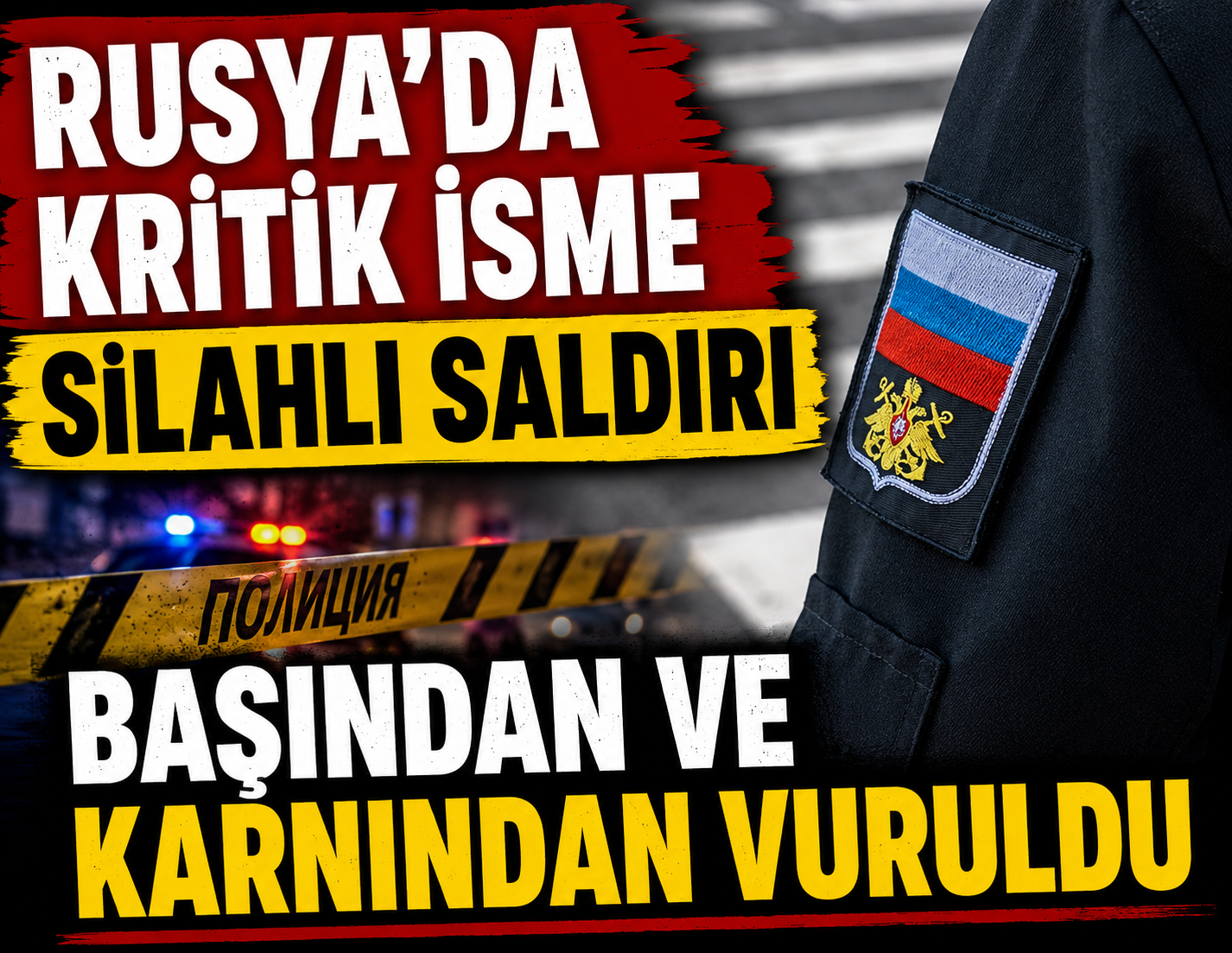 Rusya’da kritik isme silahlı saldırı: Başından ve karnından vuruldu