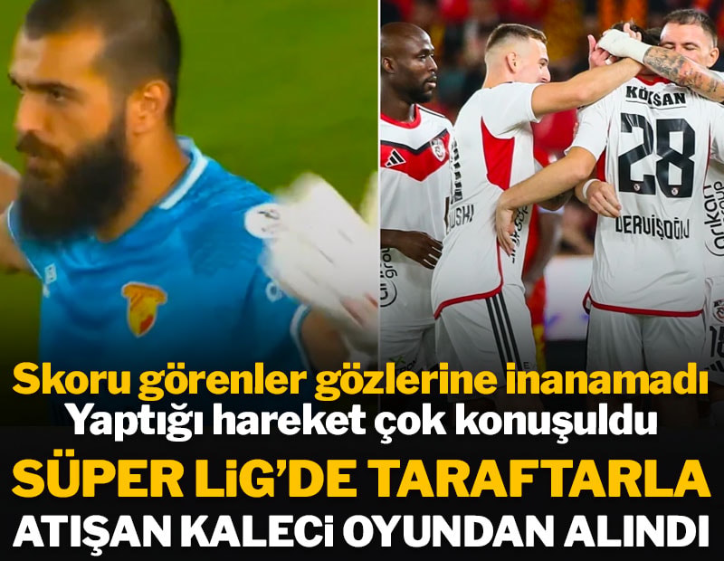 Süper Lig'de taraftarla atışan kaleci oyundan alındı: Skoru görenler gözlerine inanamadı