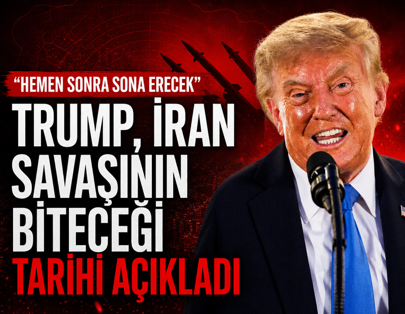 Trump, İran savaşının biteceği tarihi açıkladı: Hemen sonra sona erecek