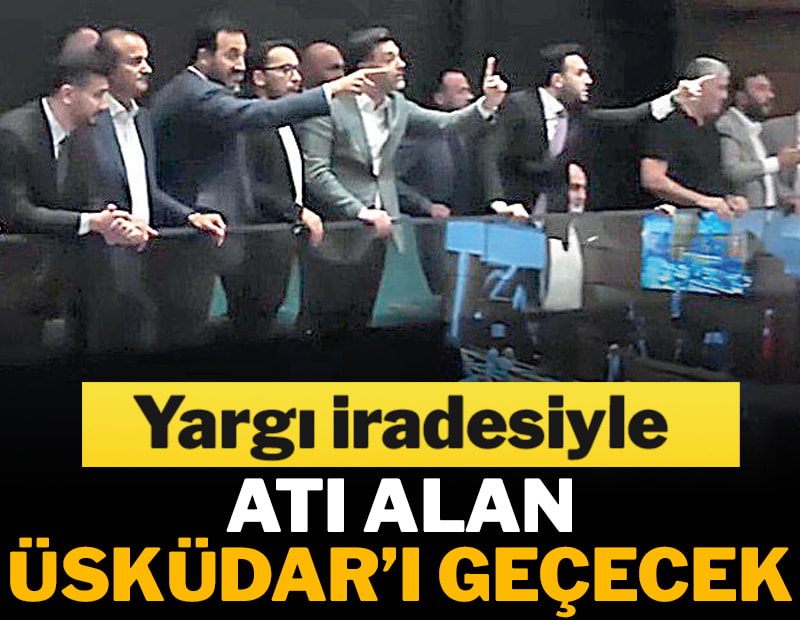Üsküdar’ı almak için  kirli senaryo yazıldı
