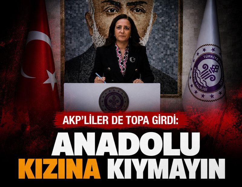 AKP’liler de topa girdi: Anadolu kızına kıymayın