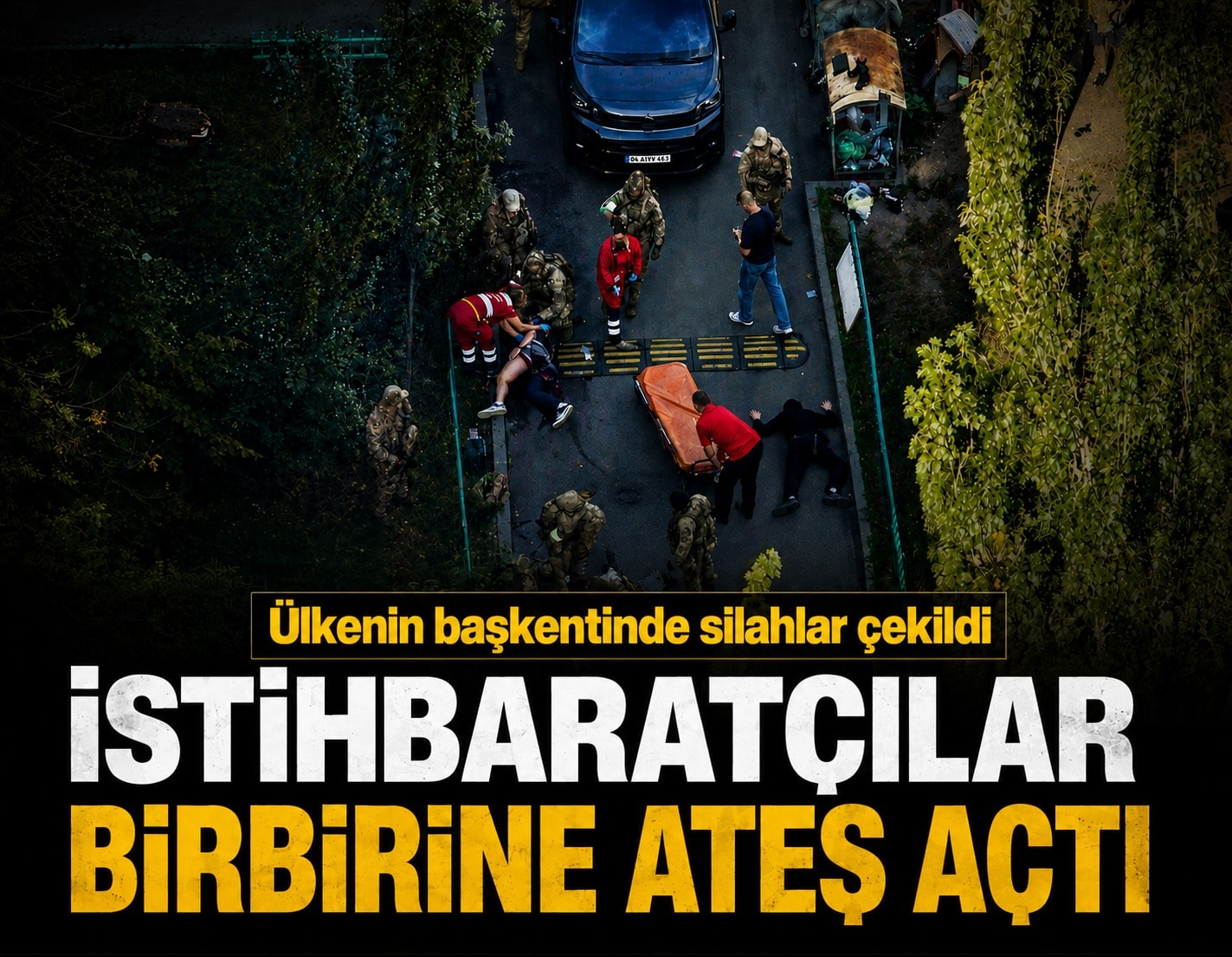 Ülkenin başkentinde silahlar çekildi! İstihbaratçılar birbirine ateş açtı