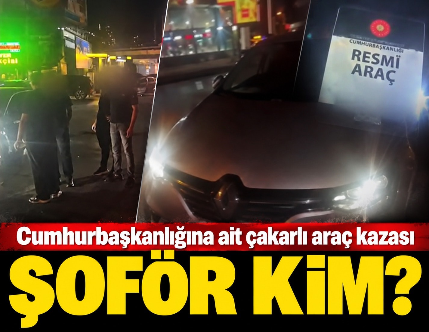 Cumhurbaşkanlığına ait çakarlı araç kazası: Şoför kim?